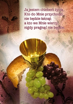 Eucharystia - spełnienie pragnień Eucharystia - spełnienie pragnień